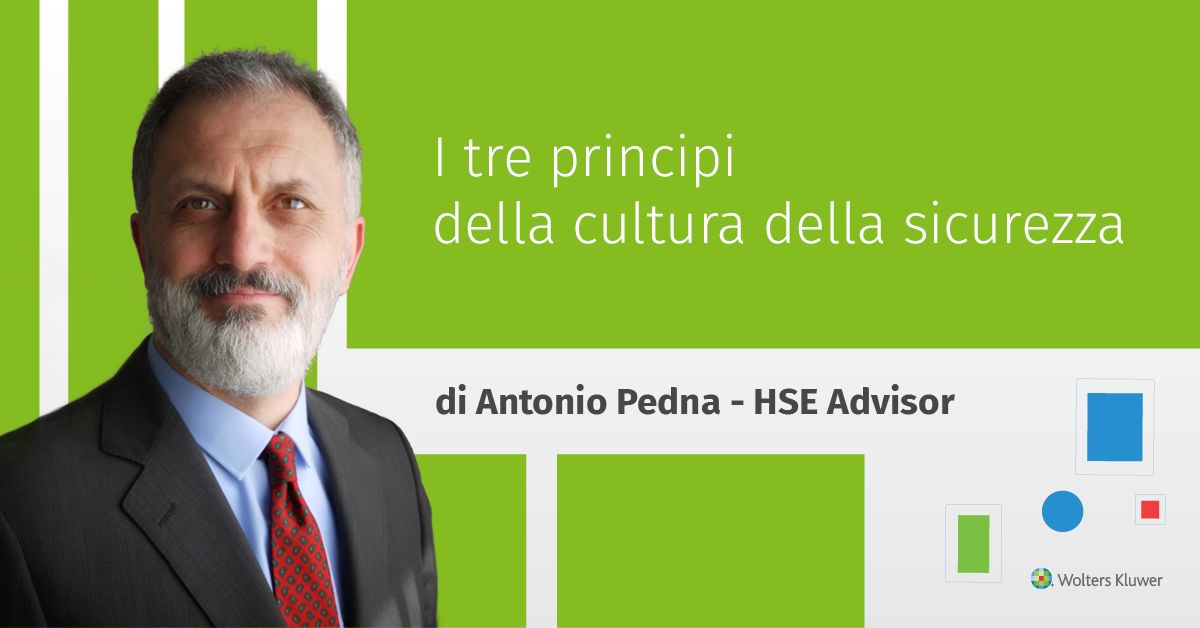 I tre principi della cultura della sicurezza | HSE Manager Wolters&nbsp;Kluwer