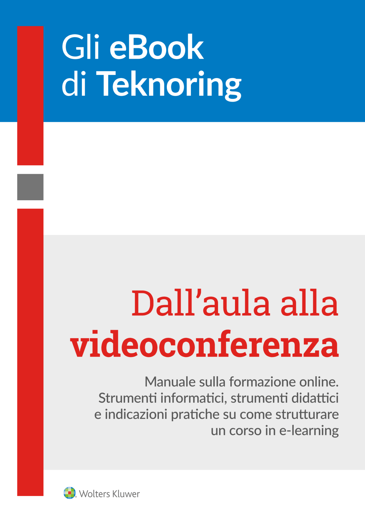 Dall’aula alla videoconferenza – manuale sulla formazione&nbsp;online