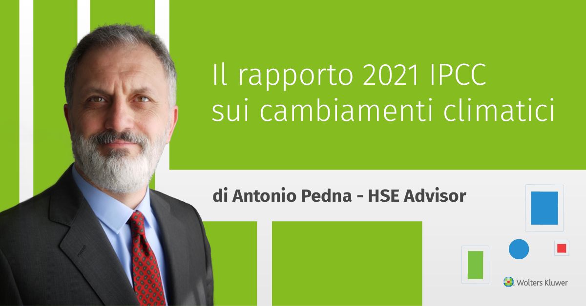 Il rapporto 2021 IPCC sui cambiamenti climatici | HSE Manager Wolters&nbsp;Kluwer