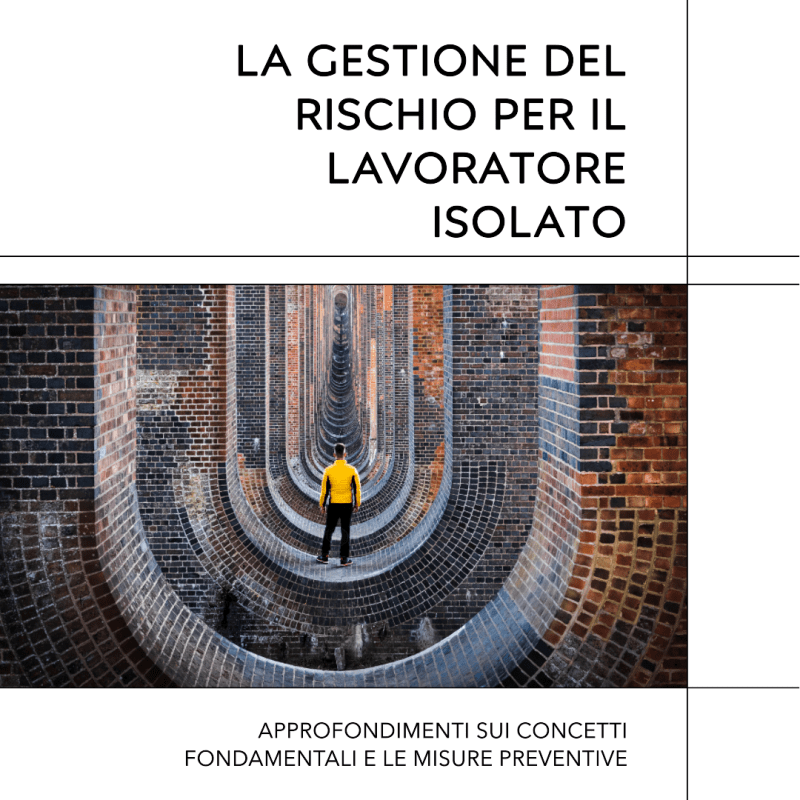 La gestione del rischio per il lavoratore isolato | Webinar ASCOM | Tecniche&nbsp;nuove