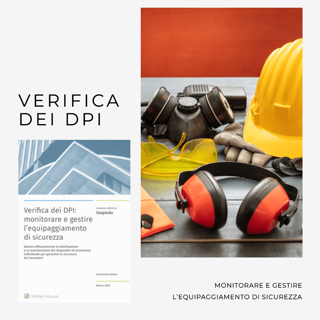 Verifica dei DPI: monitorare e gestire l’equipaggiamento di sicurezza |&nbsp;Simpledo