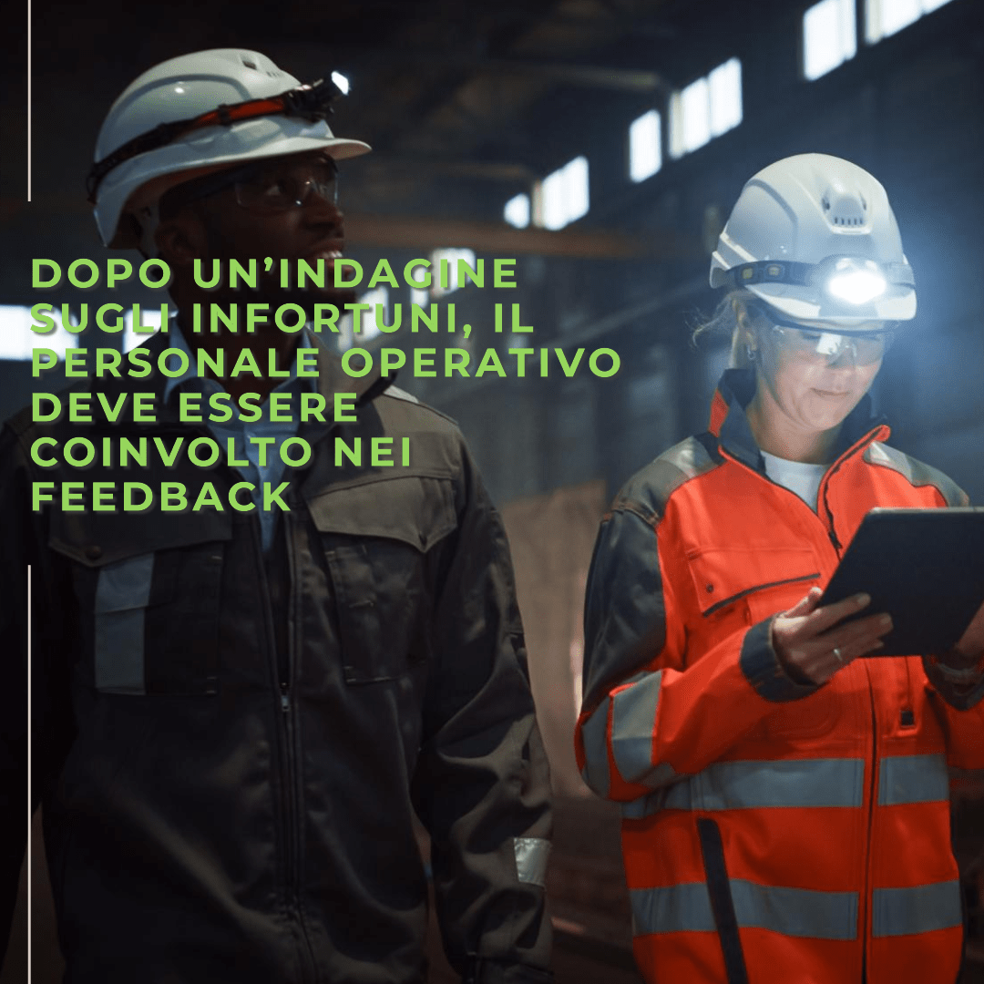 Dopo un’indagine sugli infortuni, il personale operativo deve essere coinvolto nei feedback |&nbsp;IPSOA