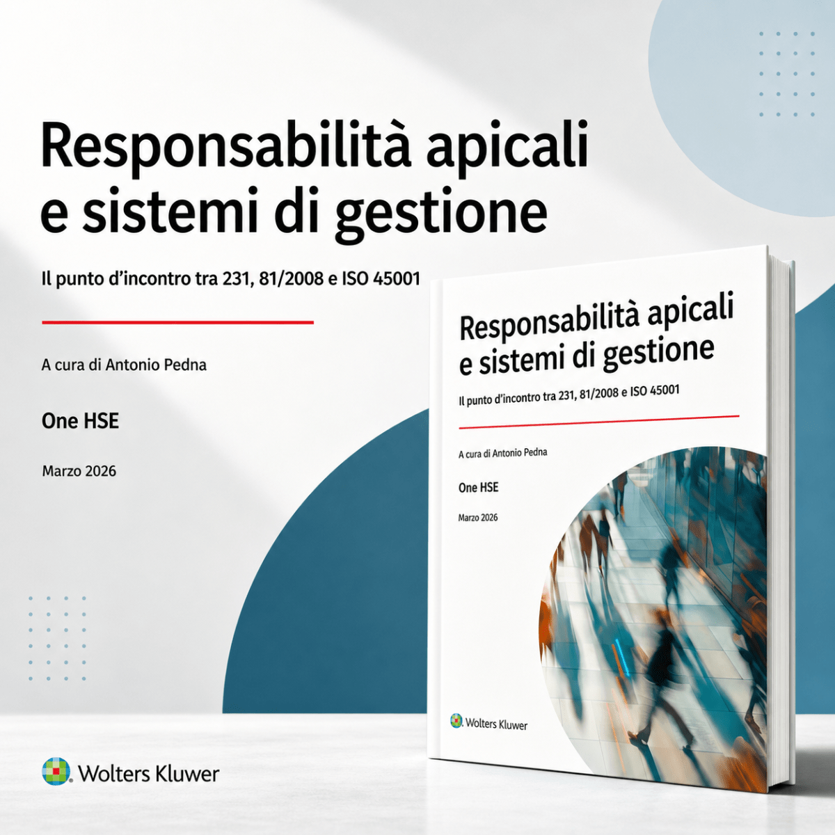 Responsabilità apicali e sistemi di gestione | One&nbsp;HSE