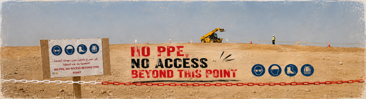 No PPE, no access beyond this point